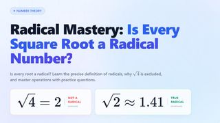 Radical Mastery: Is Every Square Root a Radical Number?